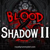 Blood & Shadow 2